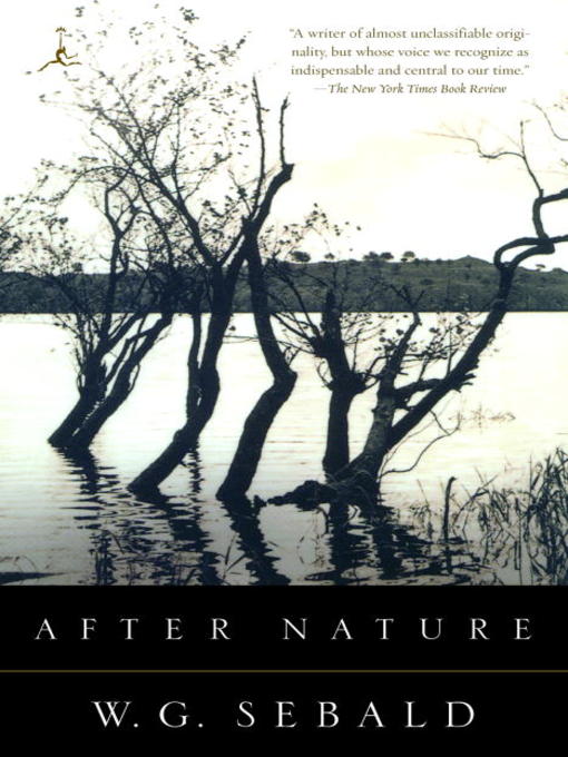 Title details for After Nature by W.G. Sebald - Available